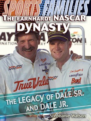 cover image of The Earnhardt NASCAR Dynasty
